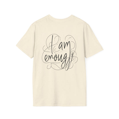 "I Am Enough" Unisex Softstyle T-Shirt