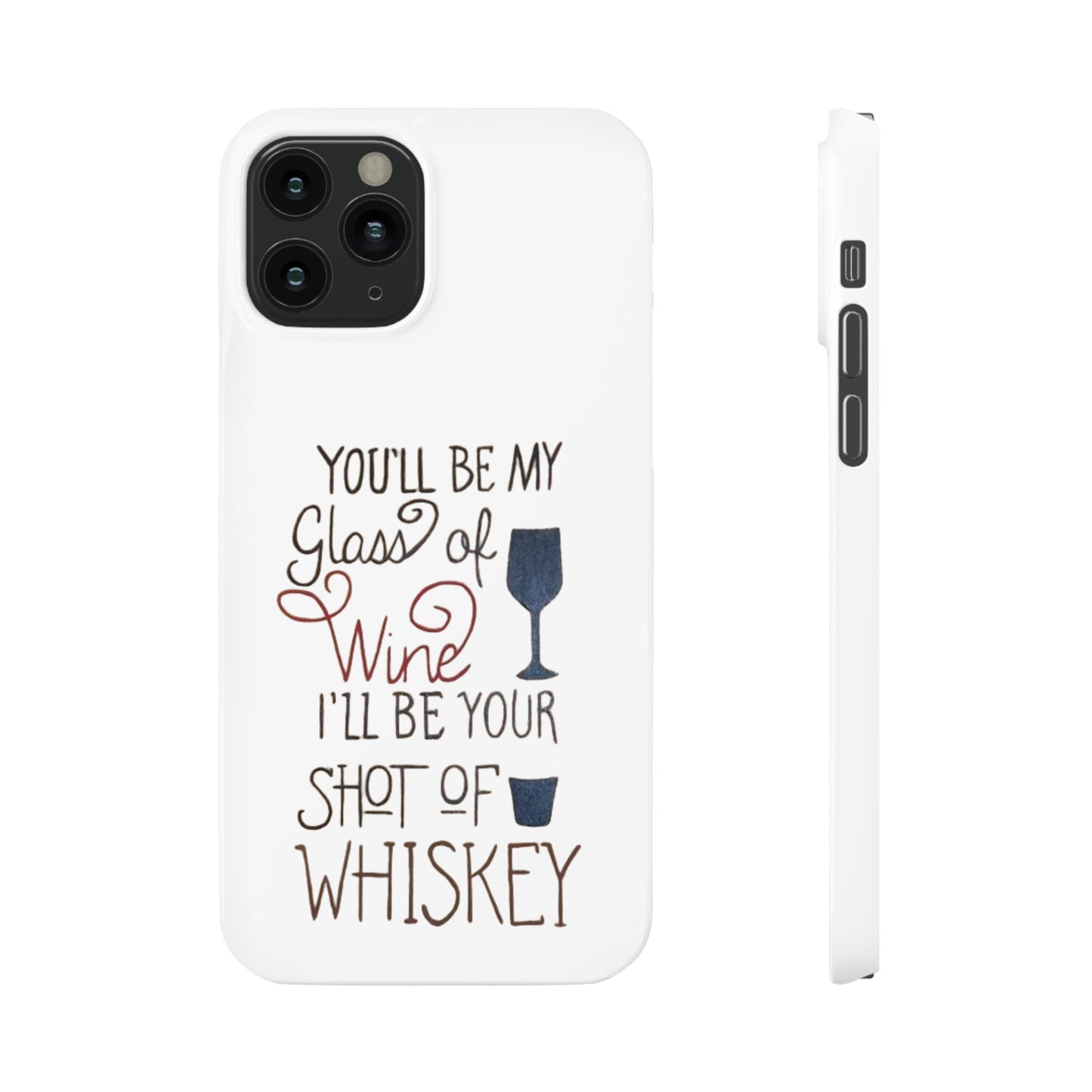 "Wine and Whiskey" Slim Phone Case