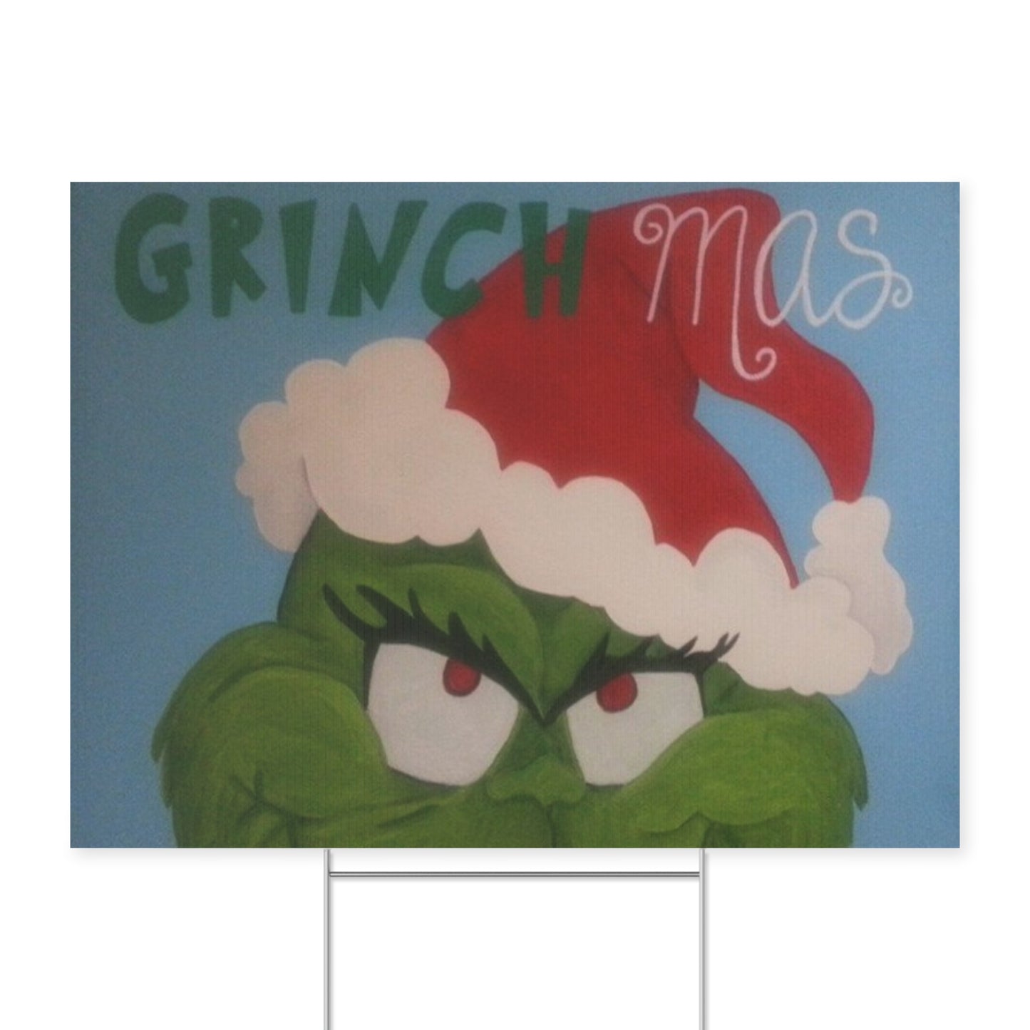 "GrinchMas" Yard Sign