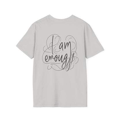 "I Am Enough" Unisex Softstyle T-Shirt