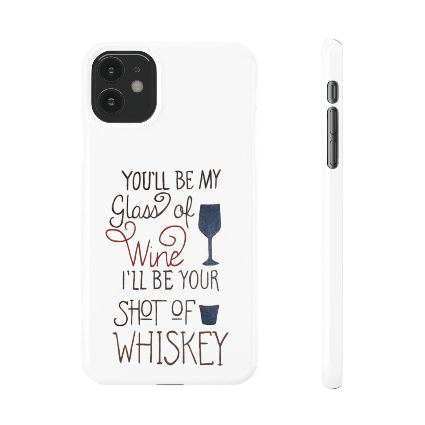 "Wine and Whiskey" Slim Phone Case