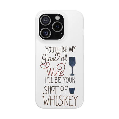 "Wine and Whiskey" Slim Phone Case