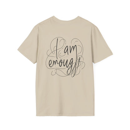 "I Am Enough" Unisex Softstyle T-Shirt